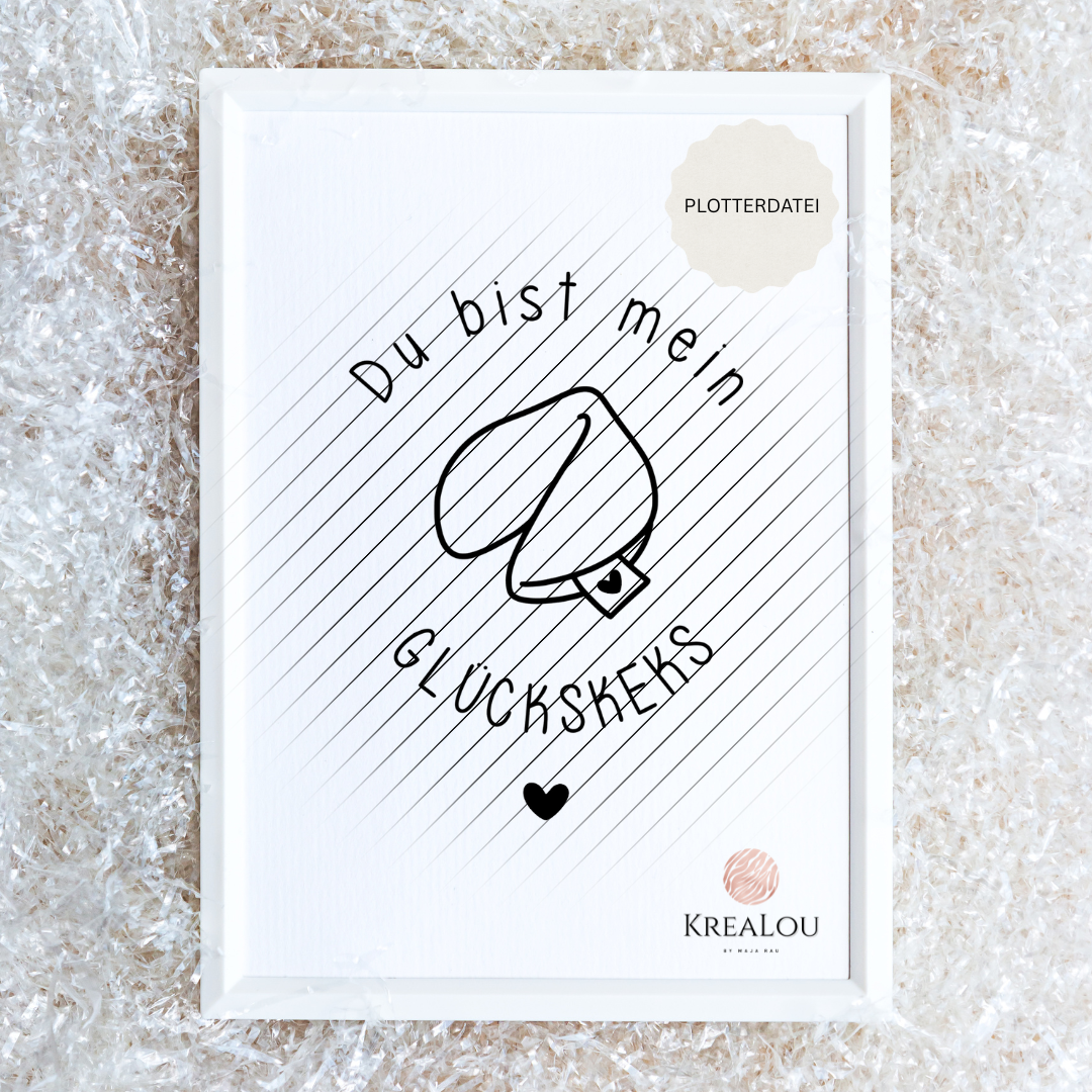 Plotterdatei "Glückskeks" | inkl. Gewerbelizenz